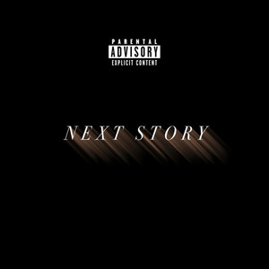 NEXT STORY (Explicit)