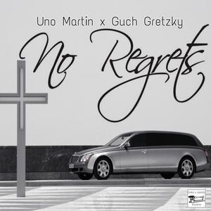 No Regrets (feat. Uno Martin) [Explicit]