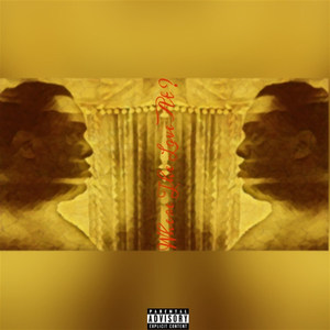 Where Was the Help? (Explicit)