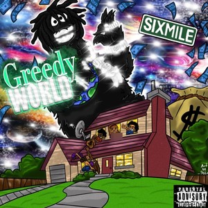 Greedy World (Explicit)