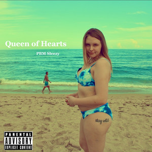 Queen of Hearts (Explicit)