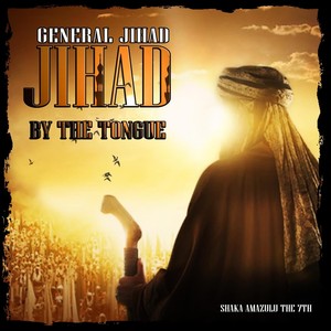 Jihad by the Tongue (Explicit)