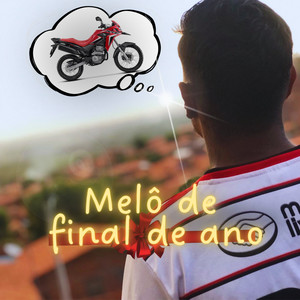 Melo de Final de Ano (Explicit)