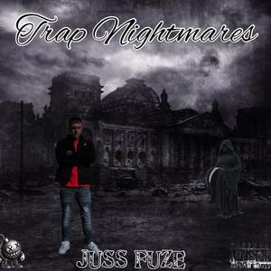 Trap Nightmares (Explicit)