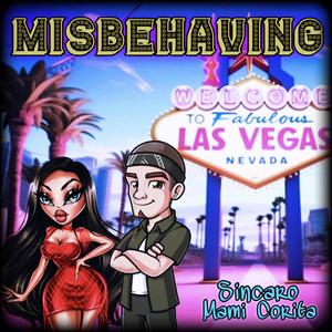 MISBEHAVING (feat. Mami Corita) [Explicit]