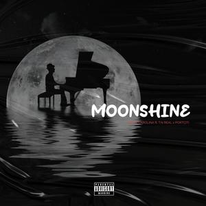 Moonshine (feat. Portciti & T.N Real) [Explicit]