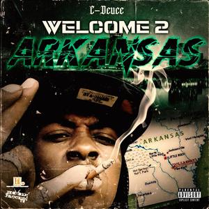 Welcome.. 2 Arkansas (Explicit)