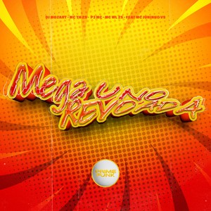 Mega Uno Revoada (Explicit)