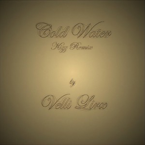 Cold Water (Kizomba Remix)