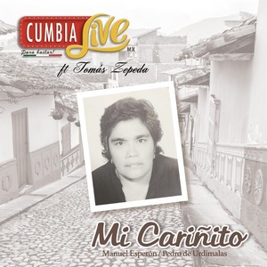 Mi Cariñito(feat. Tomás Zepeda)