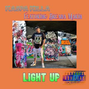 Light Up (feat. Breana Marin) [Explicit]