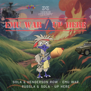 Emu War / Up Here