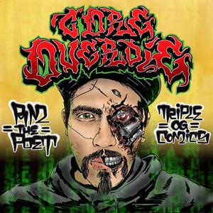 Core Overdie (feat. Invinceable760 of Triple OG Comics) (Explicit)