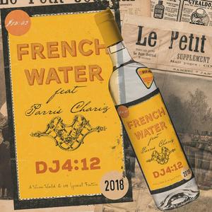 French Water(feat. Parris Chariz)