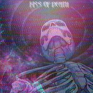 KISS OF DEATH (Explicit)