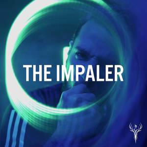 The Impaler (Explicit)