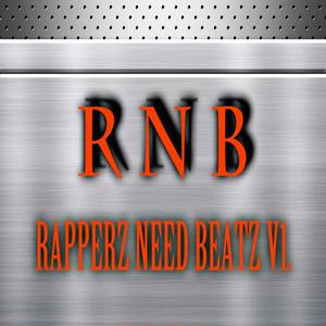 R.N.B. (RAPPERZ NEED BEATZ V1.)