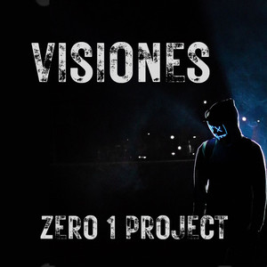 Visiones / Zero 1 Project