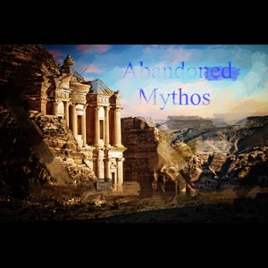 Abandoned Mythos