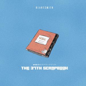 The 37th Scrapbook