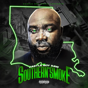 Southern Smoke (Explicit)