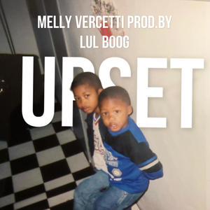 Upset (feat. lul boog) (Explicit)
