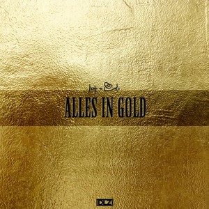 Alles in Gold (Explicit)