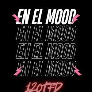 En el mood (Explicit)
