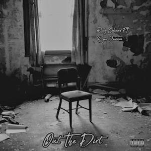 Out The Dirt (feat. Pryce Jamison) (Explicit)