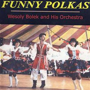 Funny Polkas With Wesoly Bolek