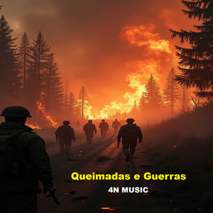 Queimadas e Guerras