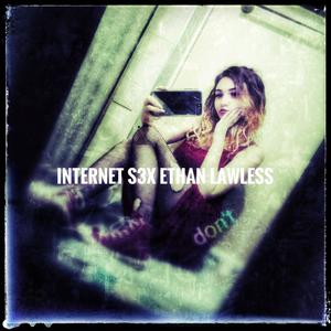 Internet s3x (Explicit)