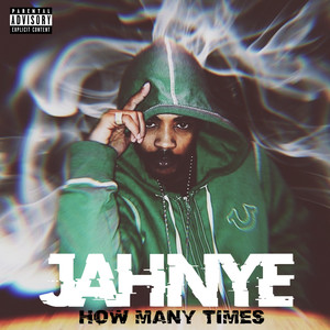 How Many Times (Explicit)