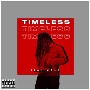 Timeless (Explicit)