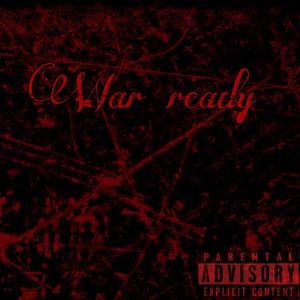 War ready (feat. Tone Cje & MANI 2x) [Explicit]