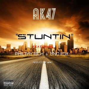 Stuntin (feat. Philthy Rich & Bno Fox) [Explicit]