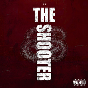 The Shooter (Explicit)