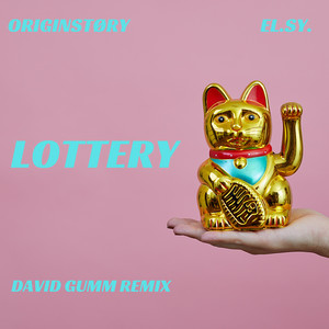 Lottery (David Gumm Remix)