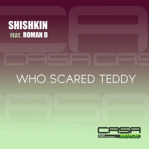 Who Scared Teddy