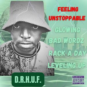 Feeling Unstoppable (Explicit)