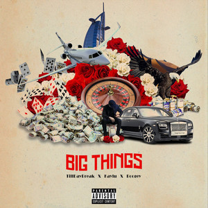Big Things (Explicit)