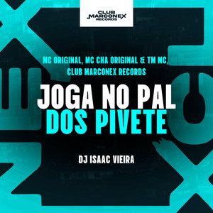 Joga no Pal dos Pivete (Explicit)
