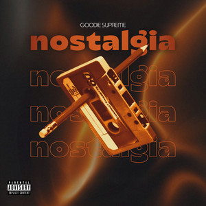 Nostalgia (Explicit)