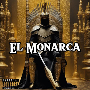 El Monarca, Vol. 2 (Explicit)