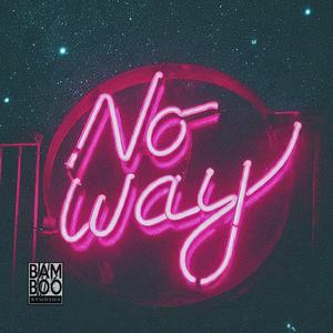 No way (instrumental)