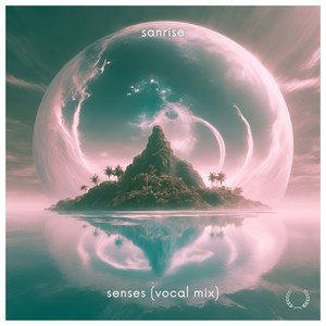 Senses (Vocal Mix)