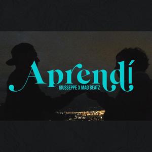 Aprendí (feat. Mao Beatz)