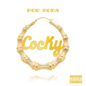 Cocky (Explicit)