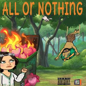 All Or Nothing (Explicit)