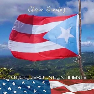 Yo No Quiero un Continente (Explicit)